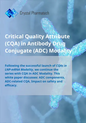 Critical Quality Attribute (CQA) in Antibody Drug Conjugate (ADC) Modality